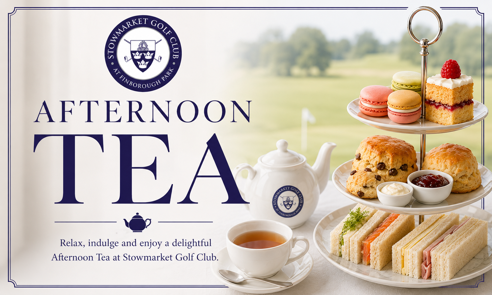 afternoon teas at stowmarket golf club banner