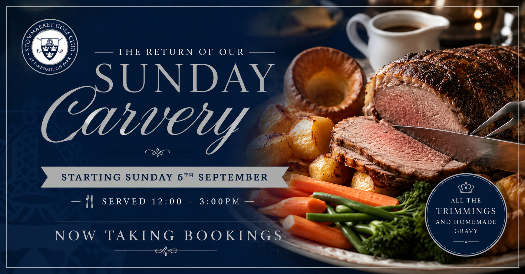 Sunday Carvery banner Sunday Carvery banner STowmarket golf club now taking bookings
